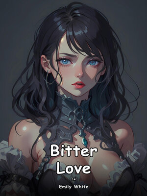 cover image of Bitter Love. 14